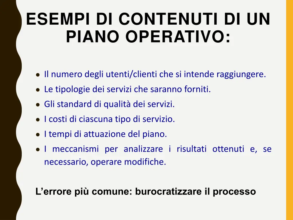 esempi di contenuti di un piano operativo