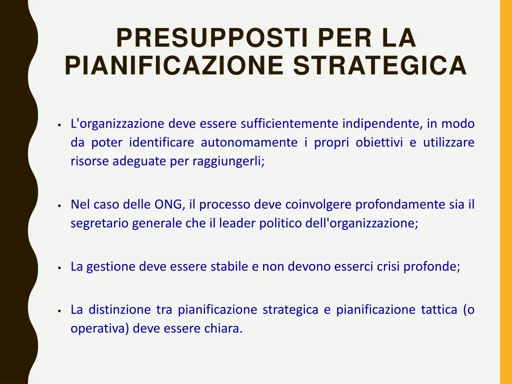 presupposti per la pianificazione strategica