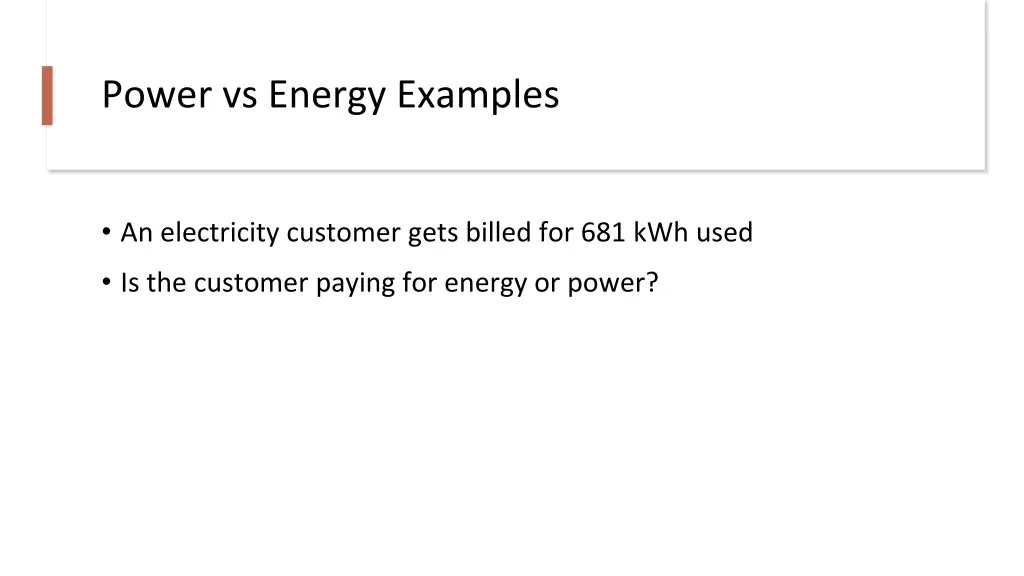 power vs energy examples