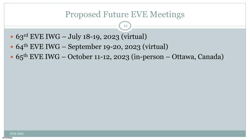 proposed future eve meetings