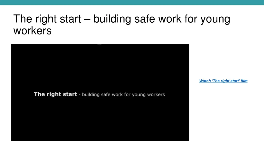 the right start building safe work for young