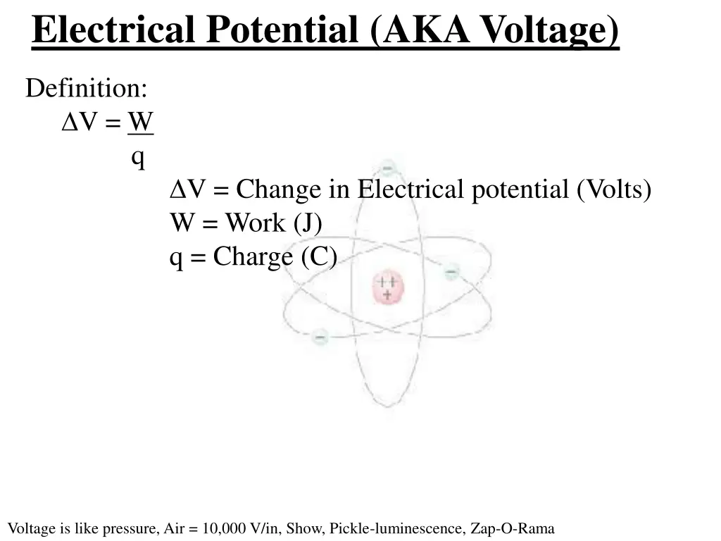 electrical potential aka voltage