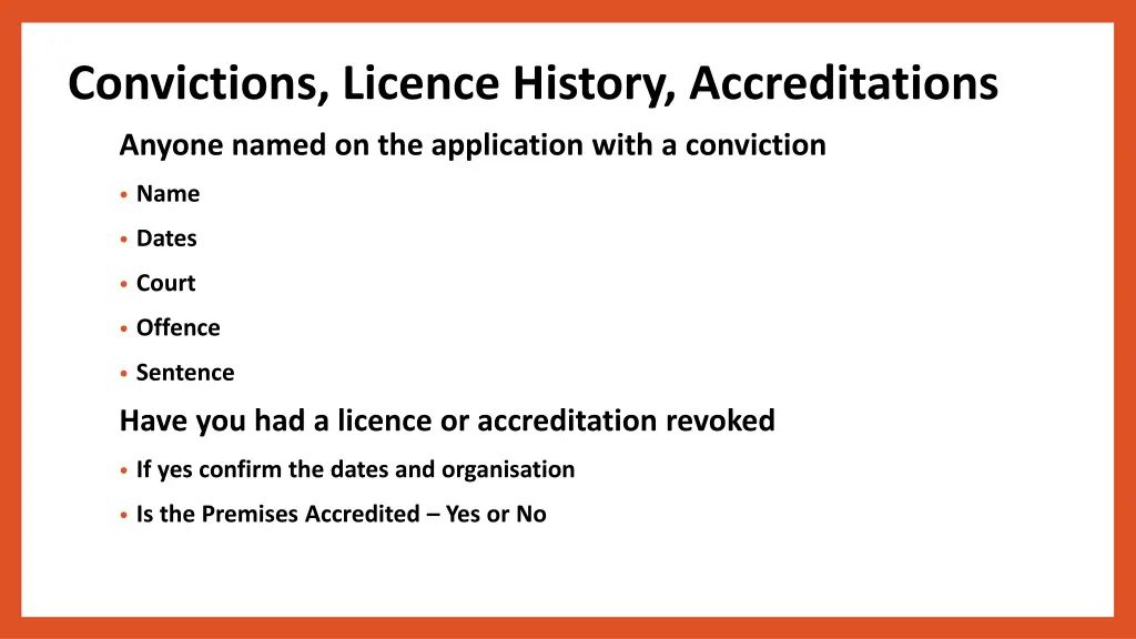 convictions licence history accreditations