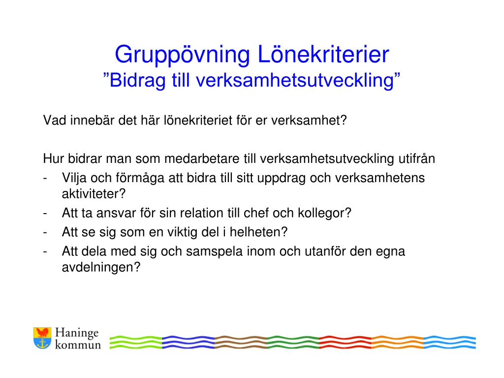 grupp vning l nekriterier bidrag till