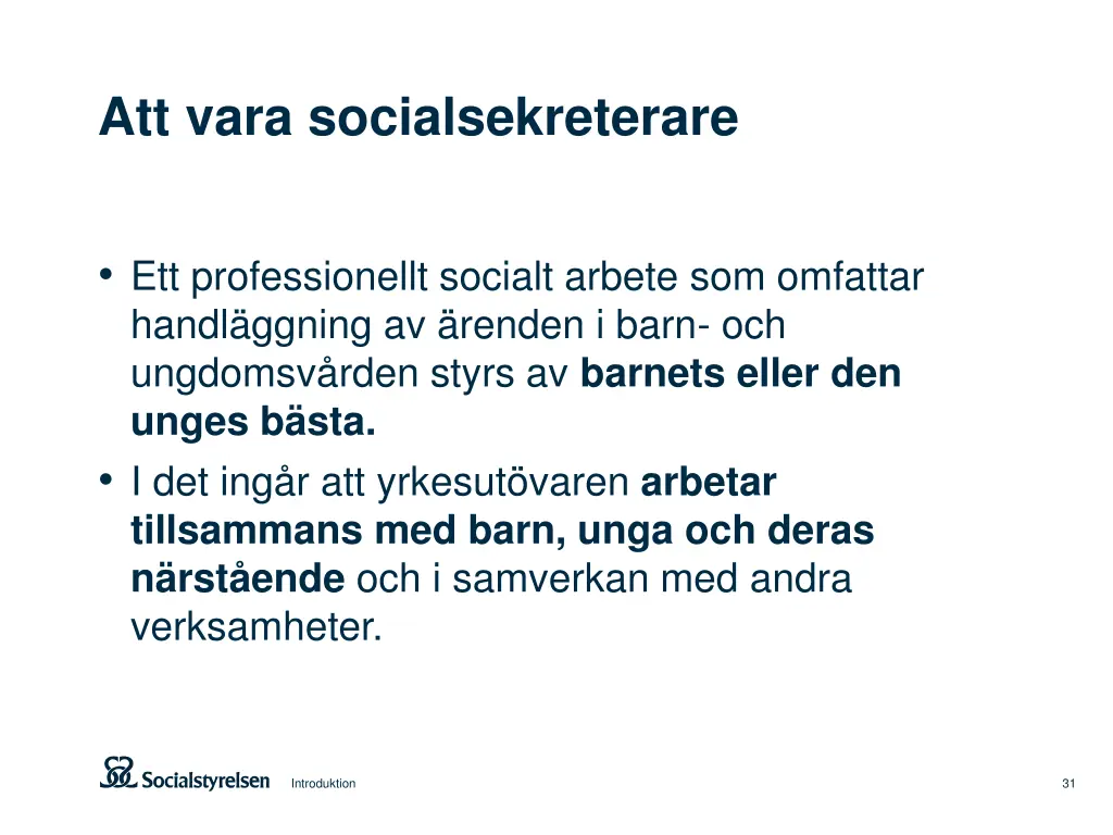 att vara socialsekreterare