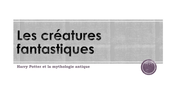 les cr atures fantastiques