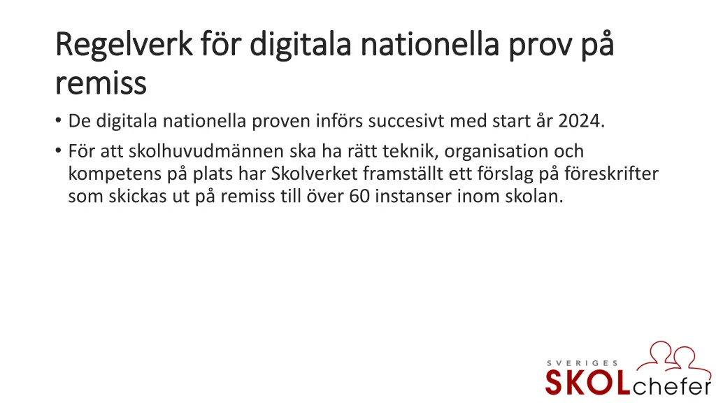 regelverk f r digitala nationella prov