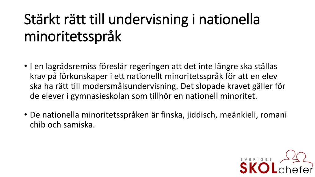 st rkt r tt till undervisning i nationella