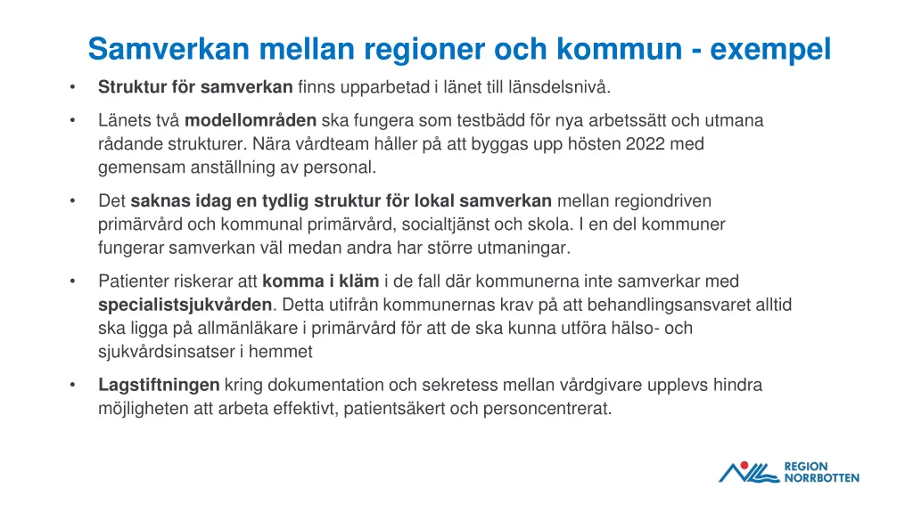 samverkan mellan regioner och kommun exempel