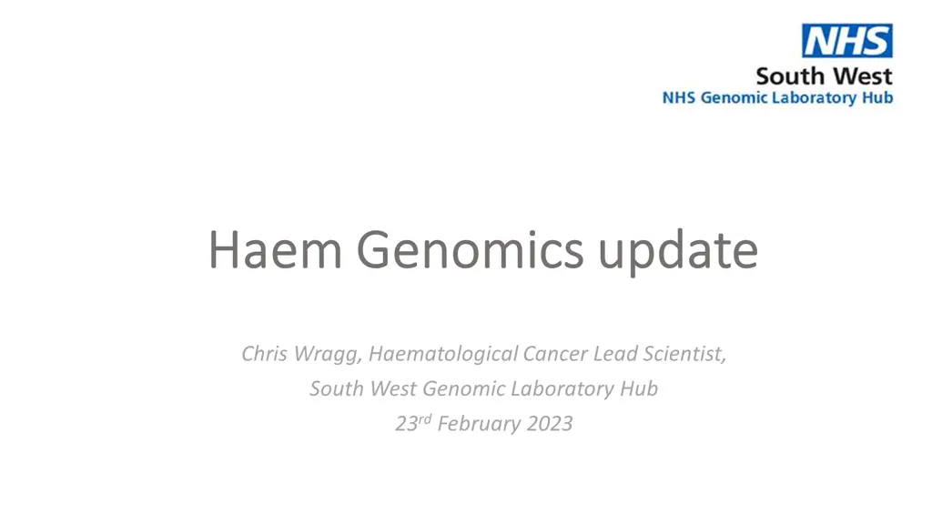 haem genomics update haem genomics update