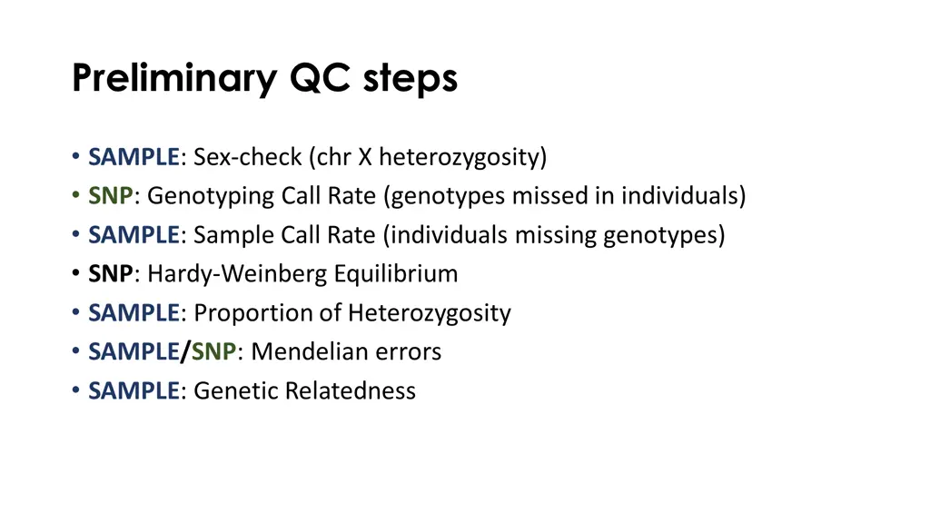 preliminary qc steps
