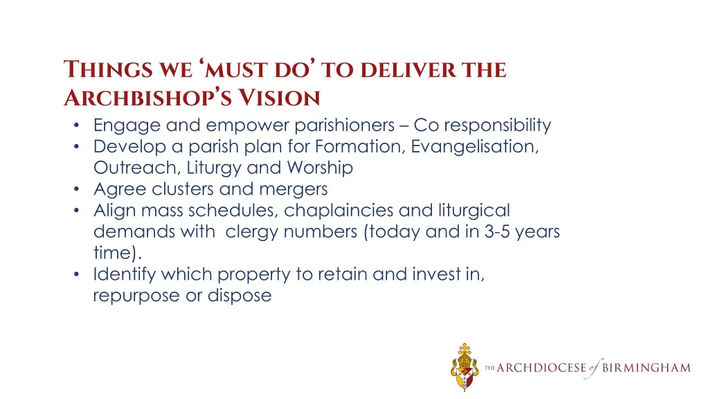 things we must do to deliver the archbishop