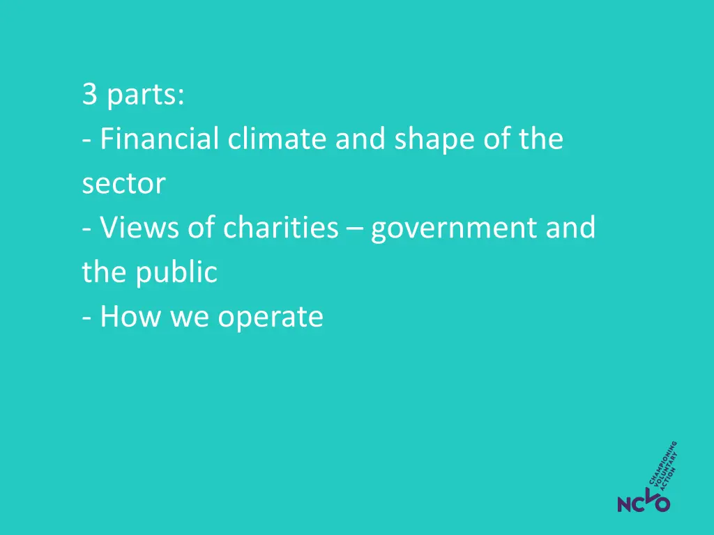 3 parts financial climate and shape of the sector