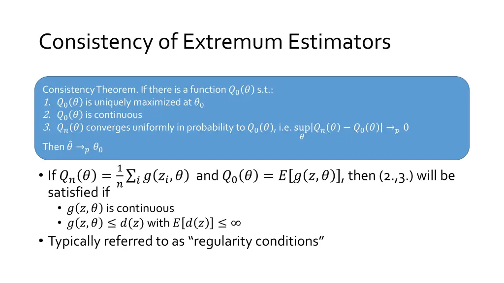 consistency of extremum estimators