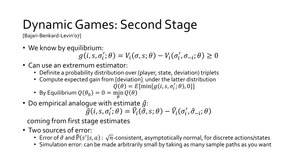 dynamic games second stage bajari benkard levin 07