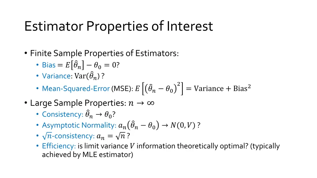 estimator properties of interest