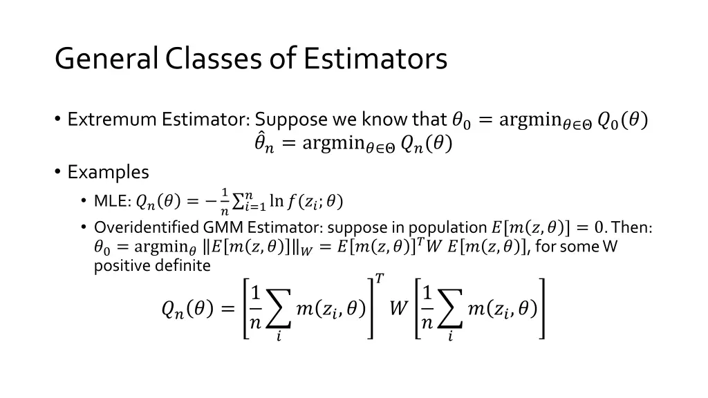 general classes of estimators 1