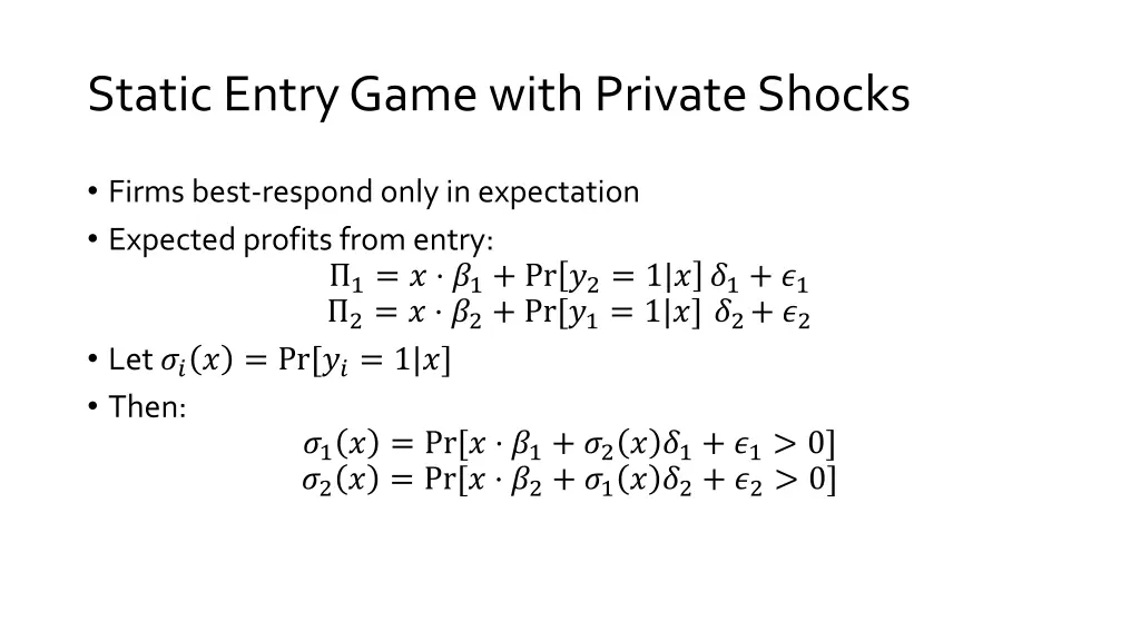 static entry game with private shocks 1