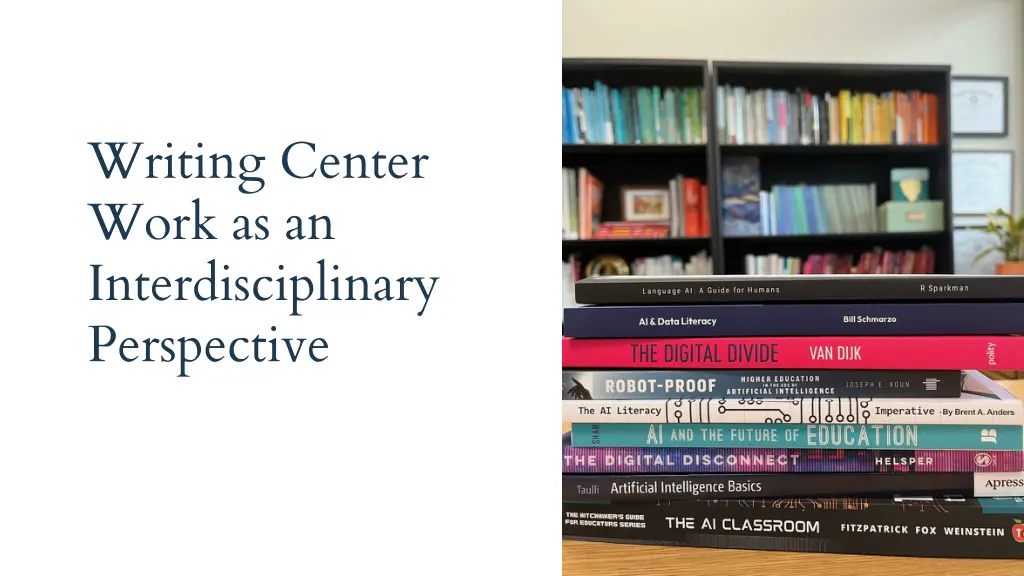 writing center work as an interdisciplinary