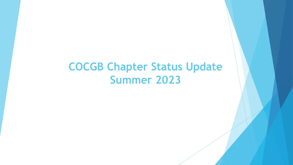 cocgb chapter status update summer 2023