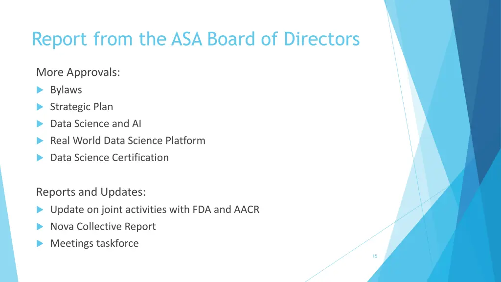 report from the asa board of directors 4