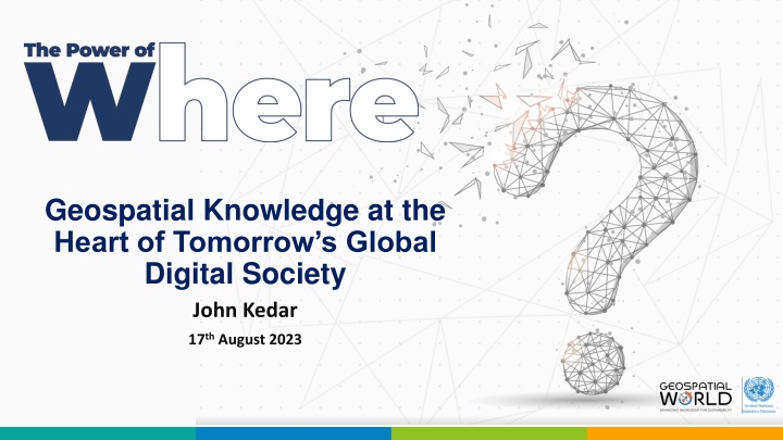 geospatial knowledge at the heart of tomorrow