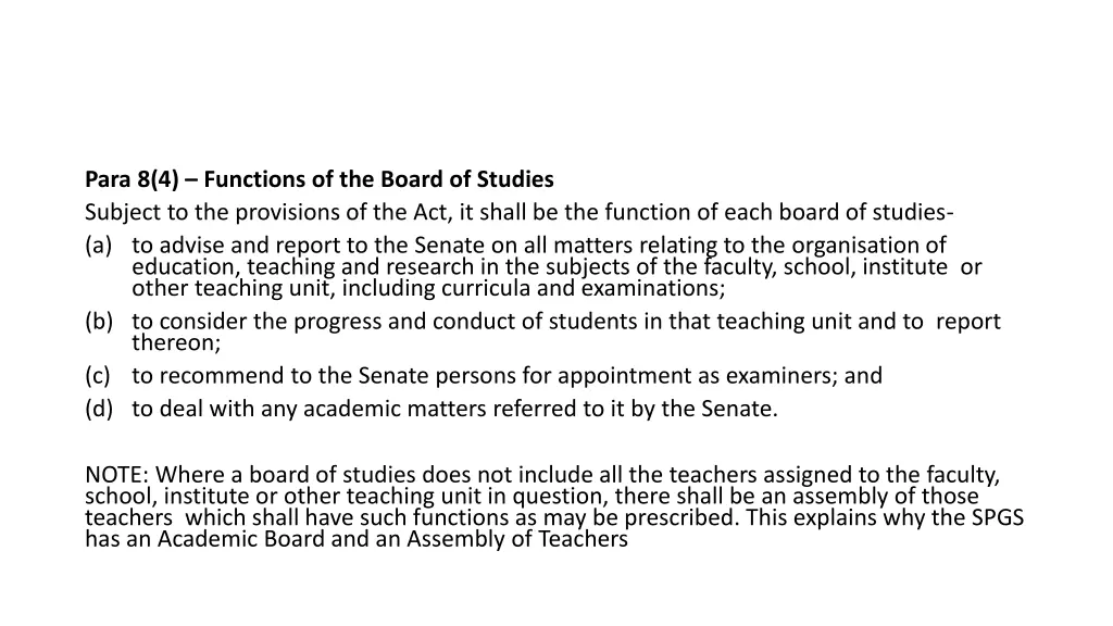 para 8 4 functions of the board of studies