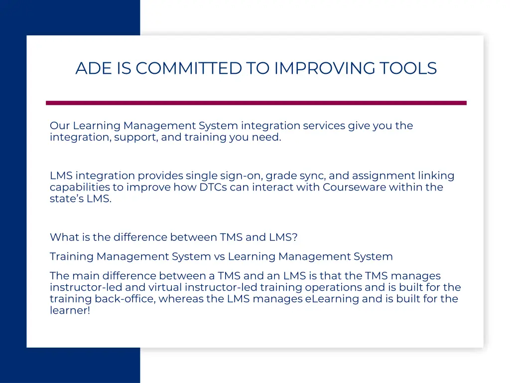 ade is committed to improving tools