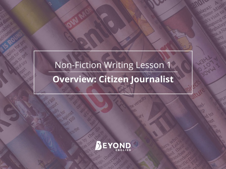 non fiction writing lesson 1 overview citizen