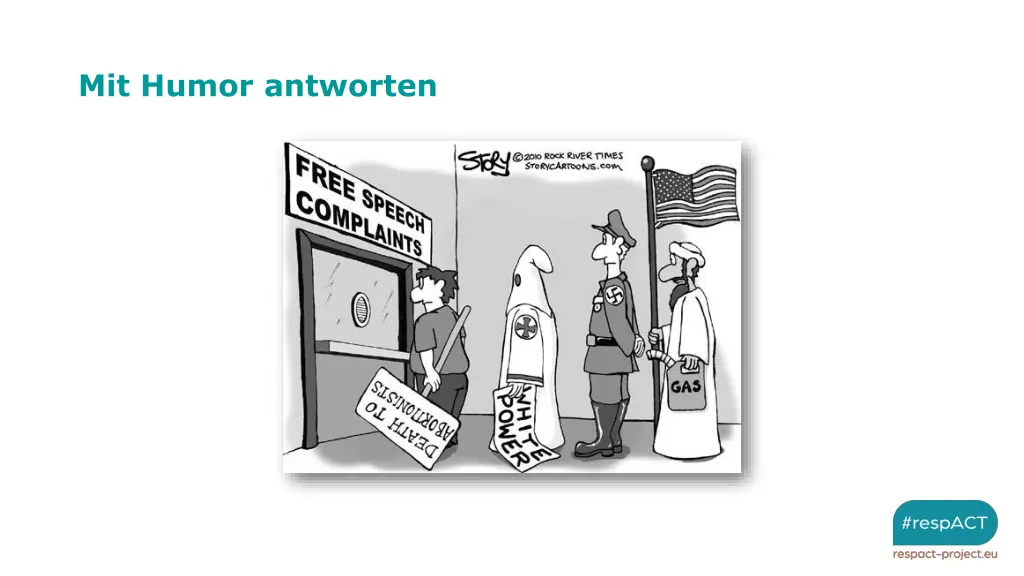 mit humor antworten