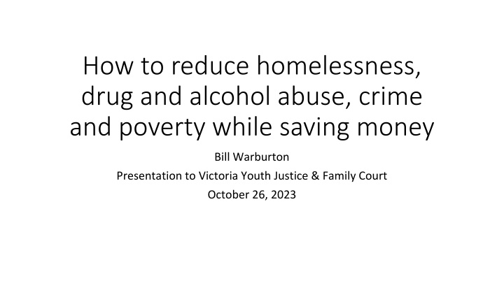 how to reduce homelessness drug and alcohol abuse