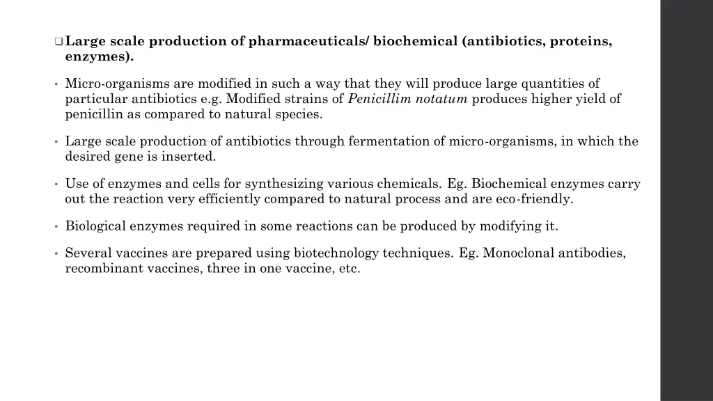 large scale production of pharmaceuticals