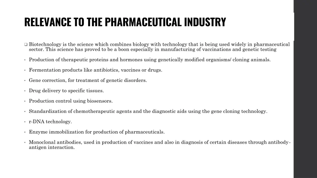 relevance to the pharmaceutical industry