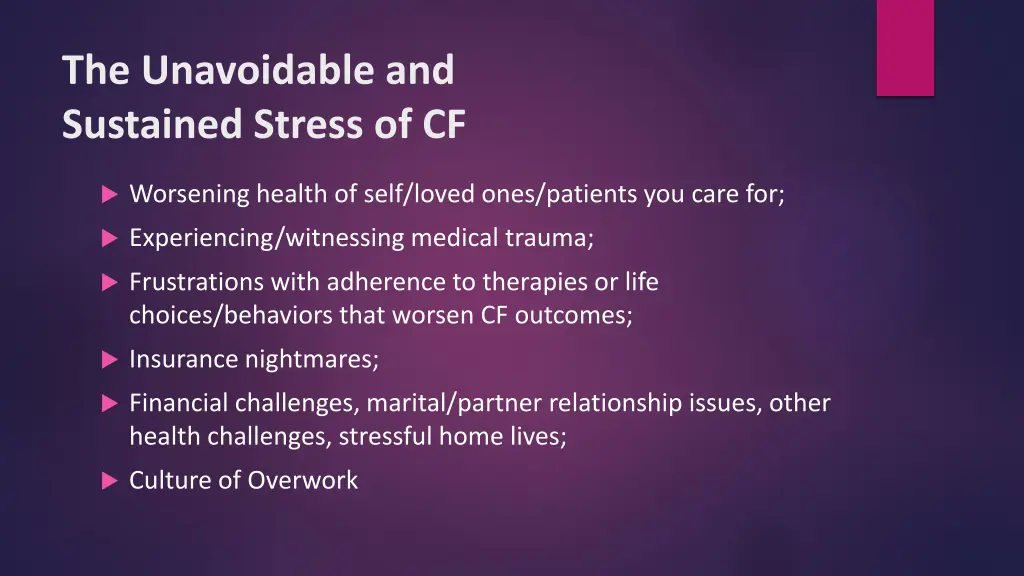 the unavoidable and sustained stress of cf