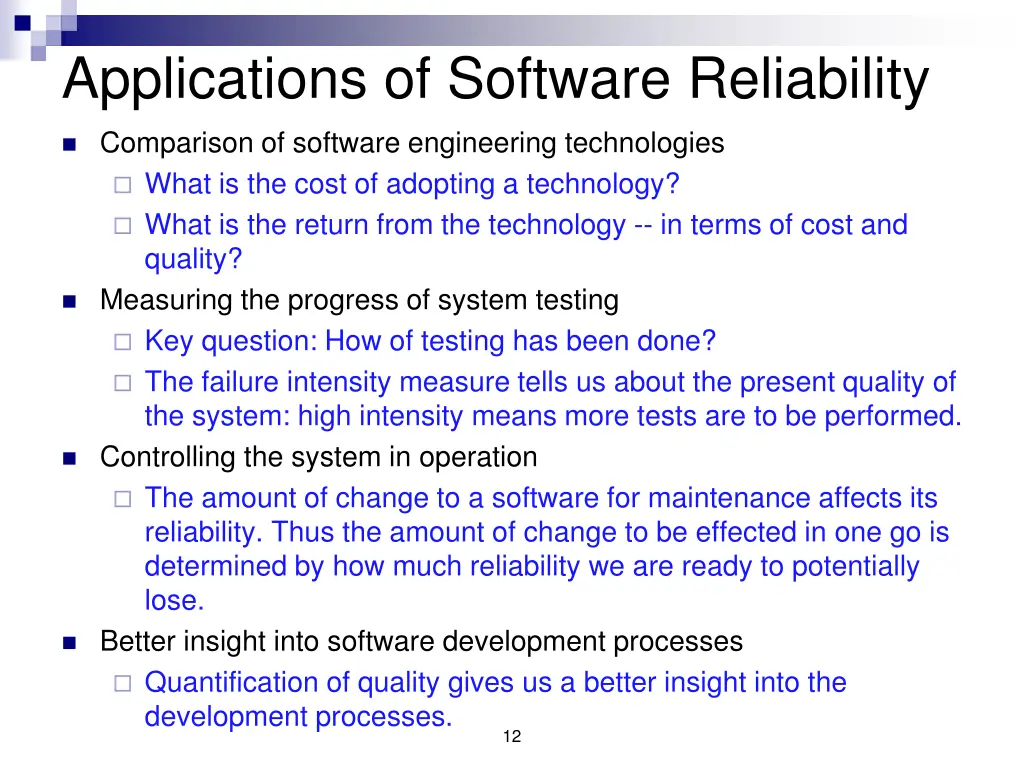 applications of software reliability