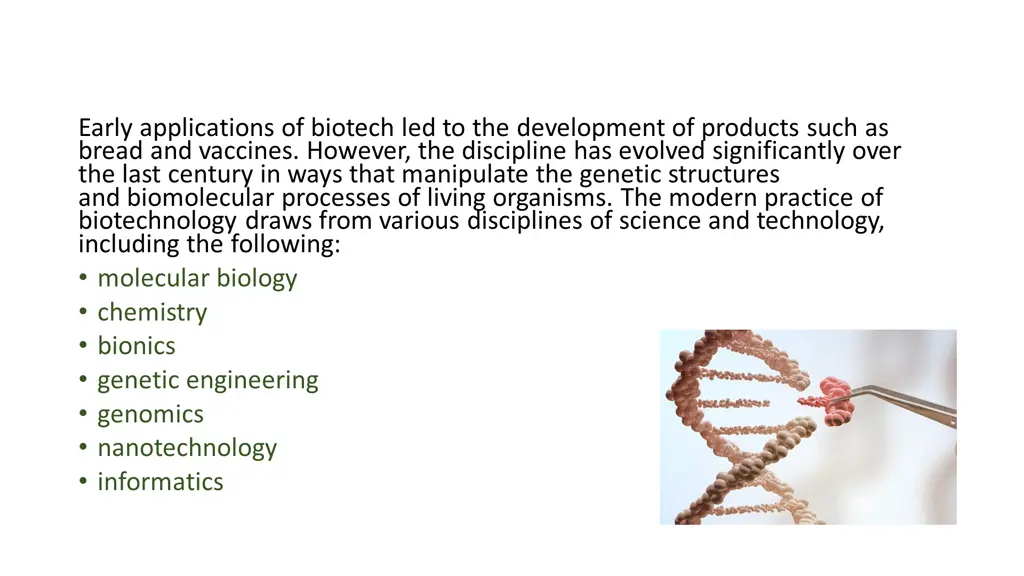 early applications of biotech