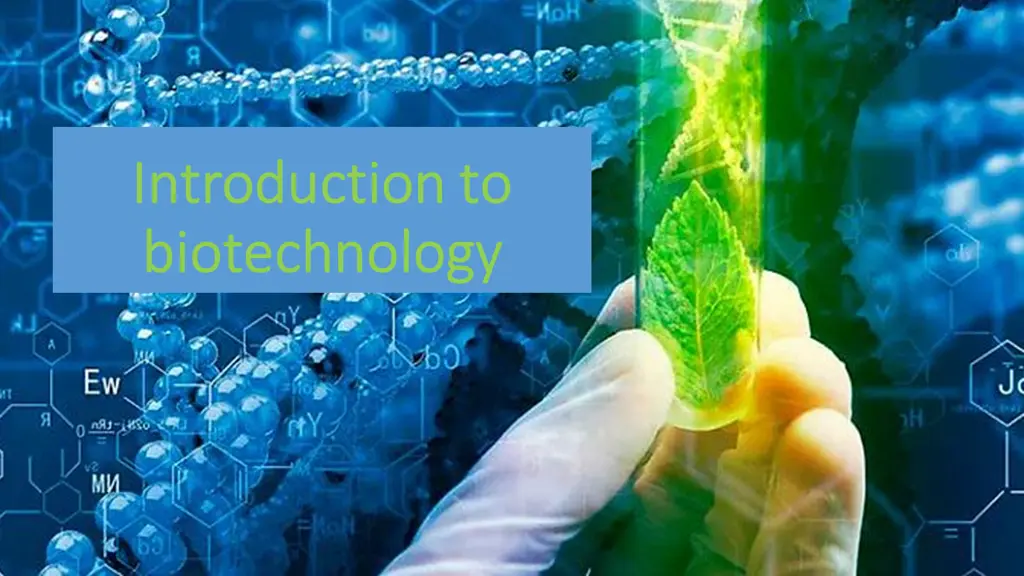 introduction to introduction to biotechnology