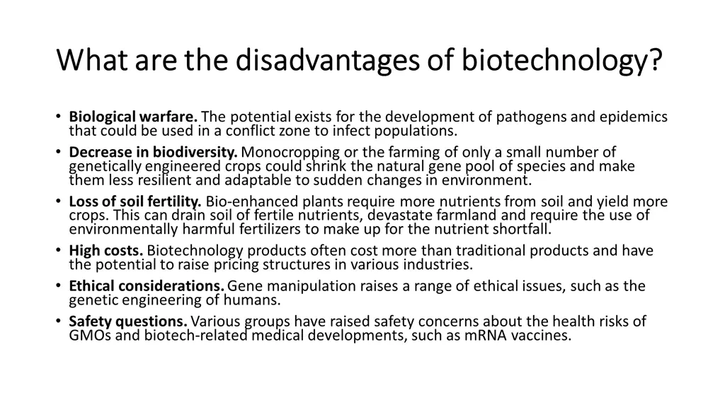 what are the disadvantages of biotechnology what