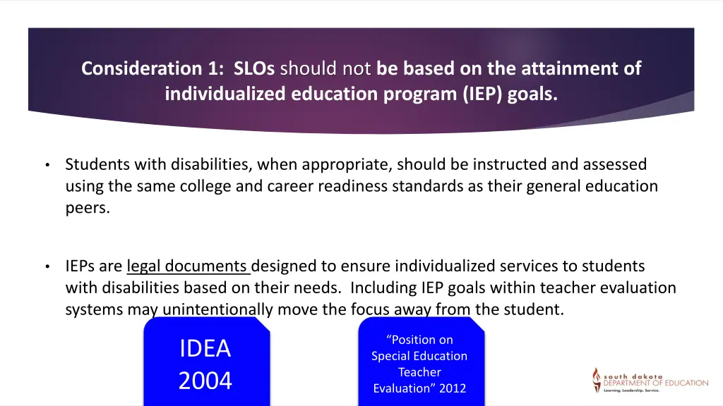 consideration 1 slos should not be based