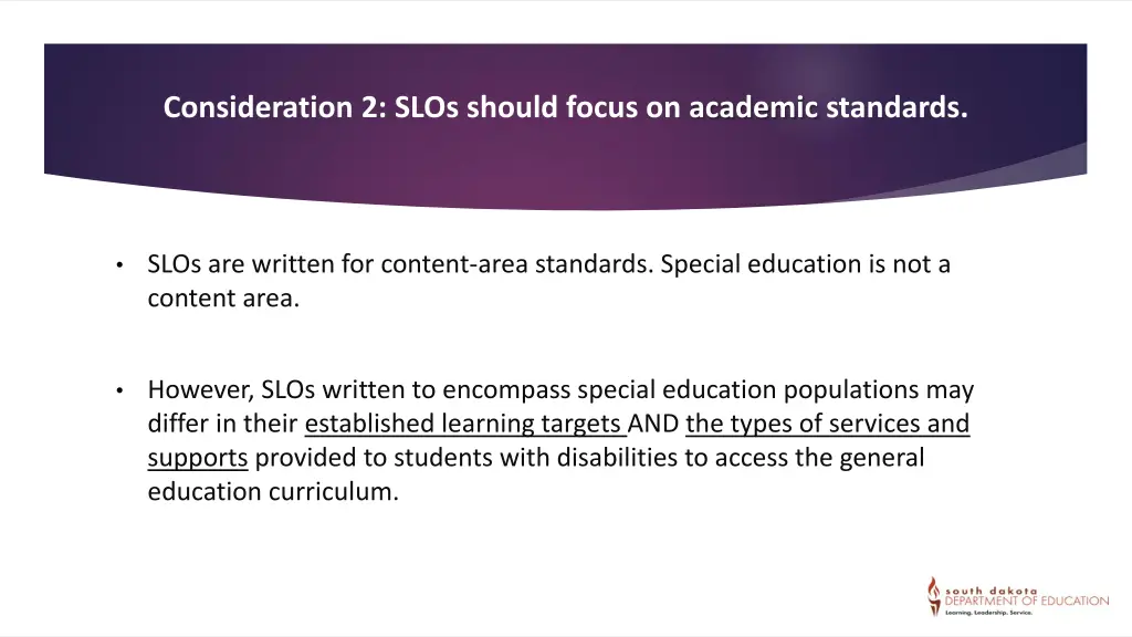 consideration 2 slos should focus on academic