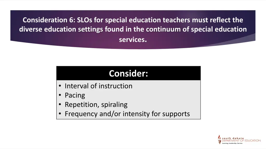 consideration 6 slos for special education