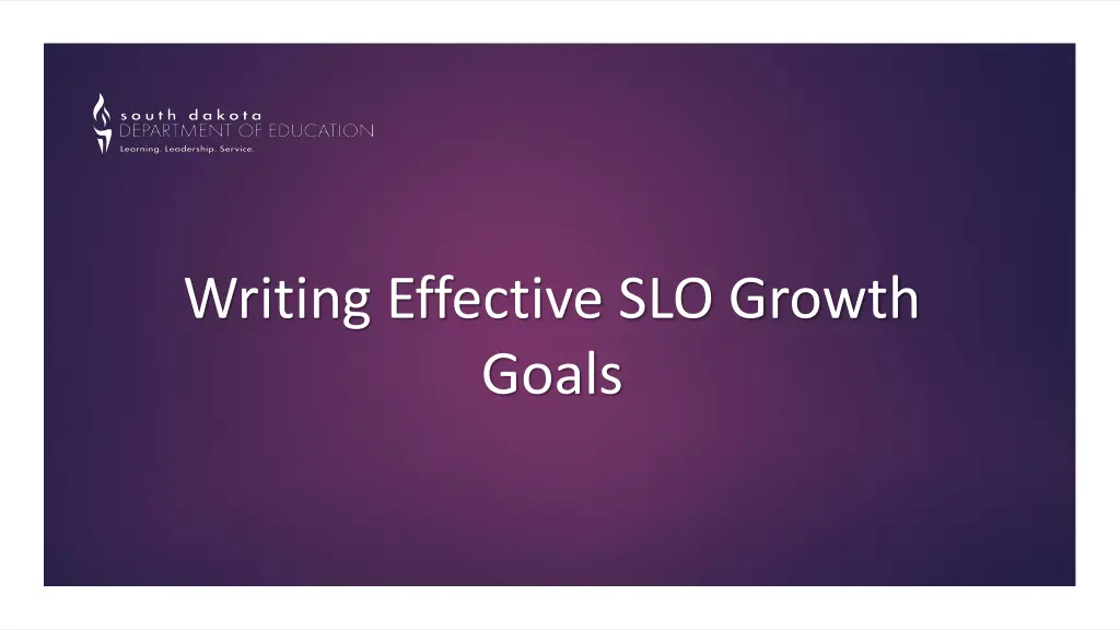 writing effective slo growth goals