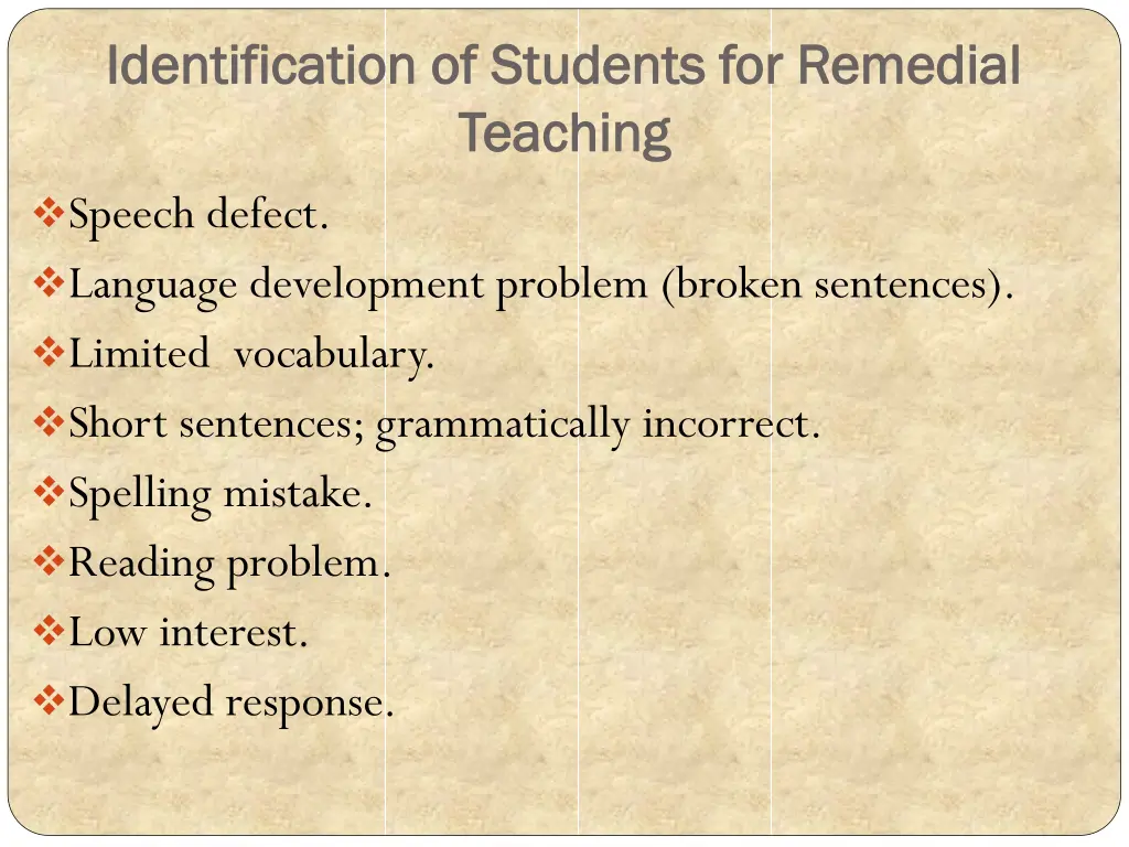 identification of students for remedial