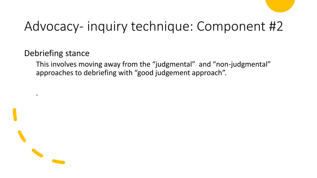 advocacy inquiry technique component 2