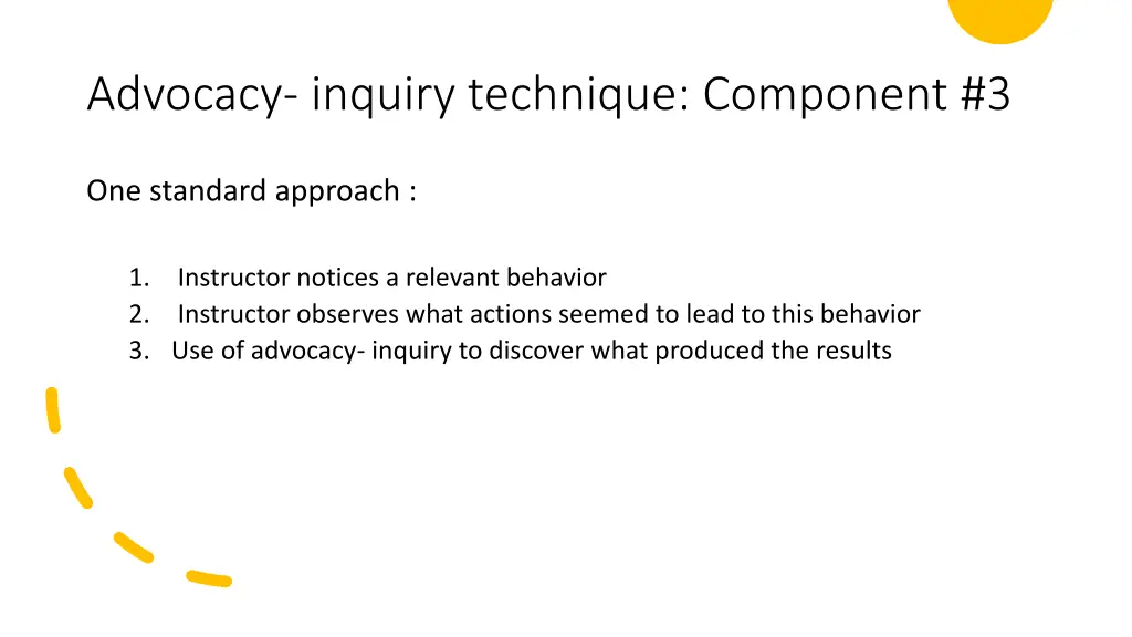 advocacy inquiry technique component 3