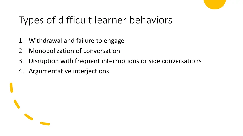 types of difficult learner behaviors