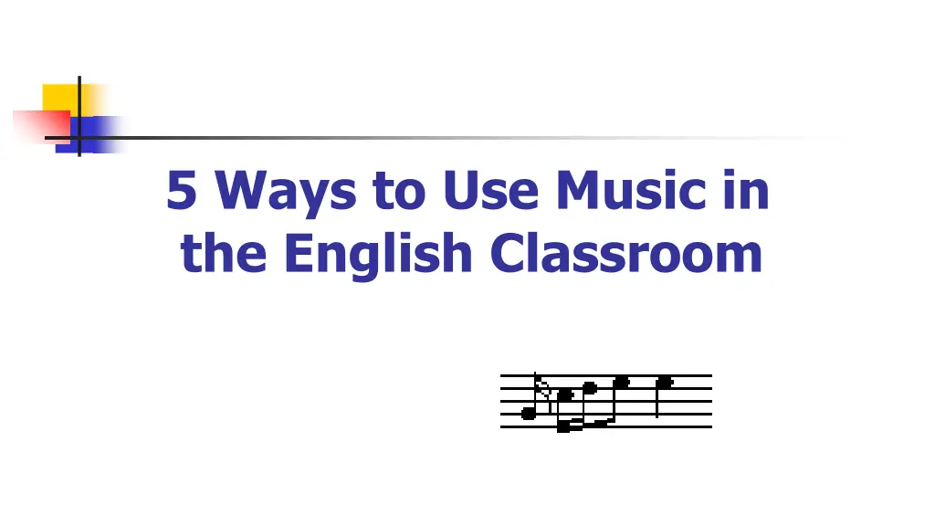 5 ways to use music in the english classroom