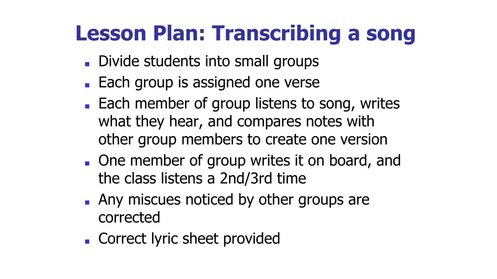 lesson plan transcribing a song