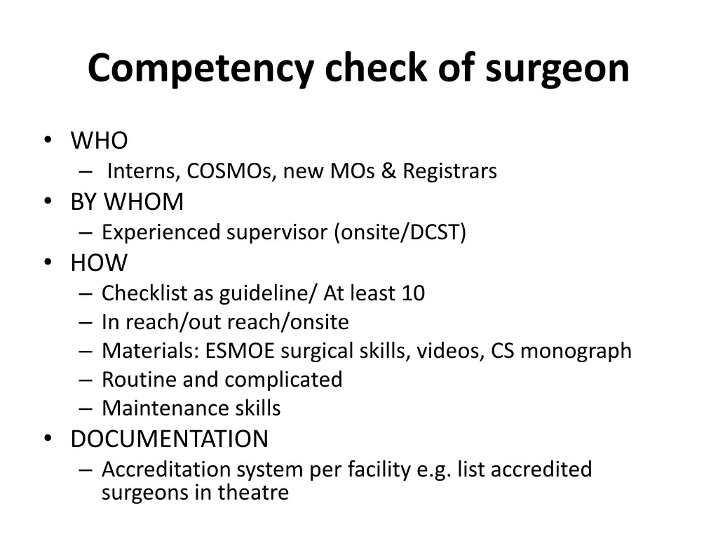 competency check of surgeon