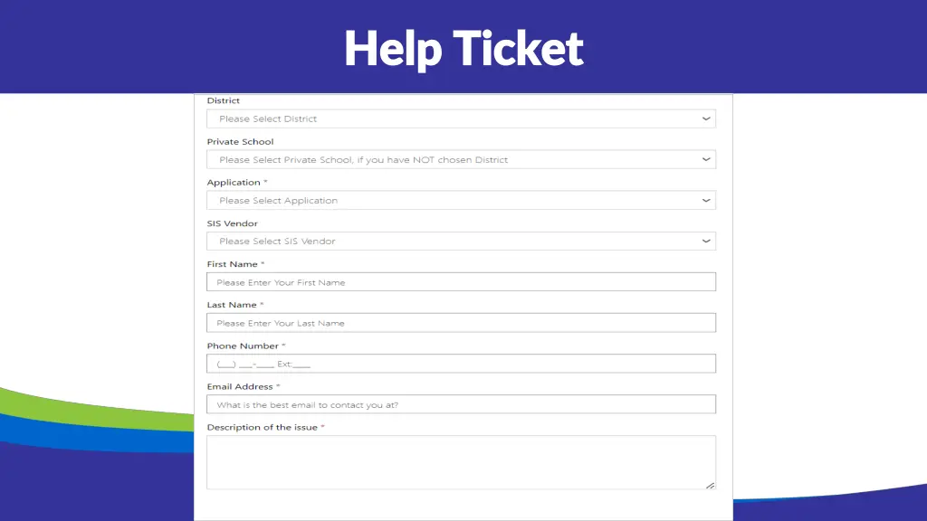 help ticket help ticket